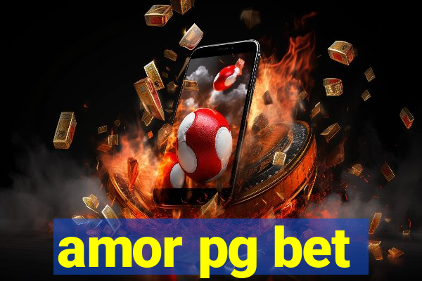 amor pg bet